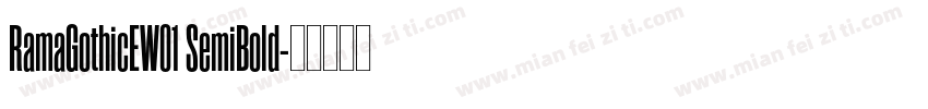 RamaGothicEW01 SemiBold字体转换